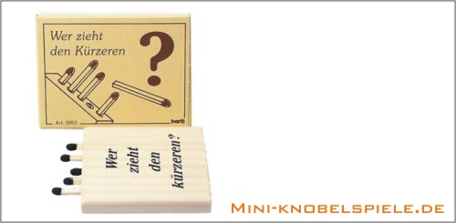 Minispiel Wer zieht den Krzeren?